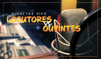 Vics Locutores vs Ouvintes 2019